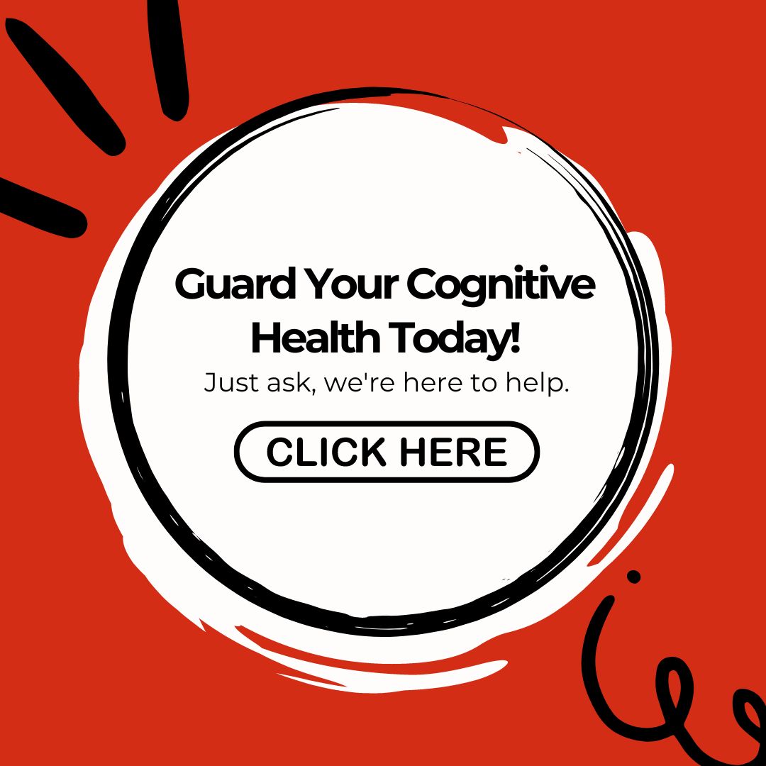 Guard Your Cognitive Health Today!